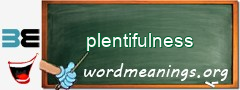 WordMeaning blackboard for plentifulness